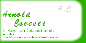 arnold csecsei business card